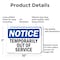 Signmission Temporarily Out Of Service, 10 in W x Rectangle, Aluminum OS-2PACK-NS-A-710-L-18535 - alternate 6